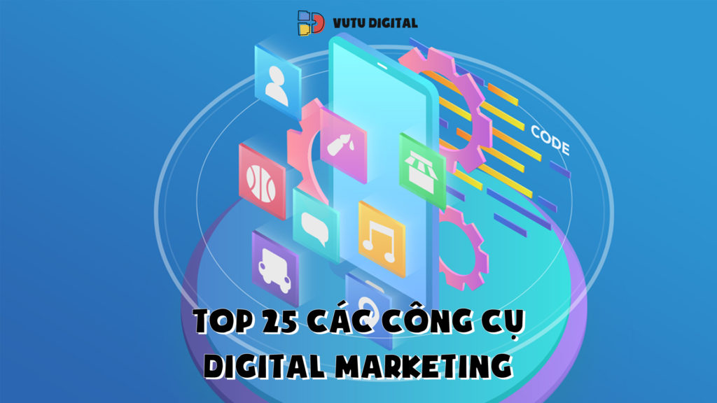 TOP 25 các công cụ Marketing dễ sử dụng và hiệu quả nhất năm 2023 83 cac-cong-cu-digital-marketing