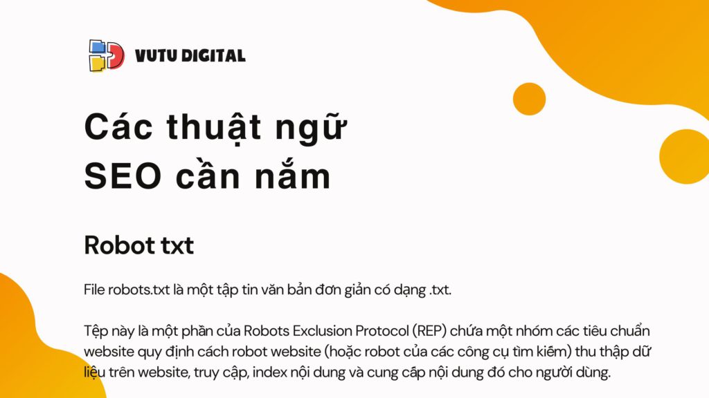 Tự học SEO – Buổi 2: Tư duy SEO và các thuật ngữ SEO cần nắm 7 Các thuật ngữ SEO cần nắm - Robot txt