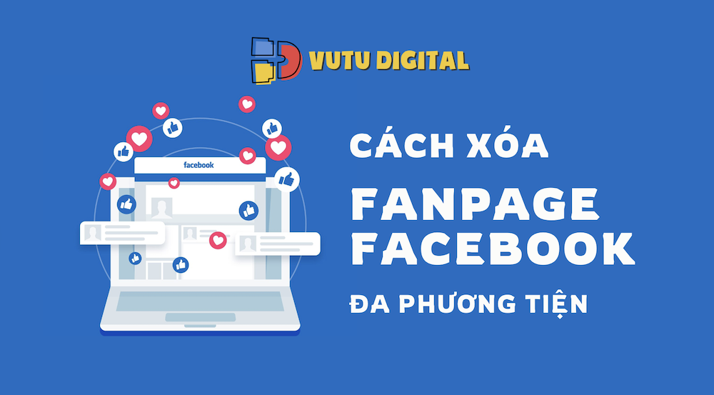 Cách xóa trang fanpage Facebook trên máy tính và điện thoại - Cập nhật 2024 4 Cách xóa trang fanpage Facebook trên máy tính và điện thoại – Cập nhật 2024