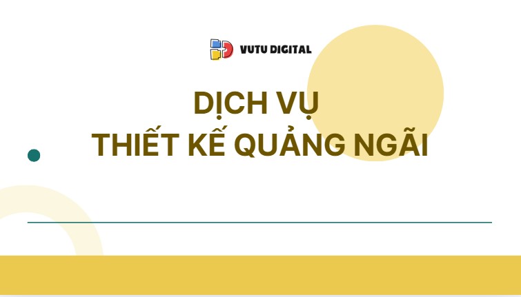 Dịch vụ thiết kế Quảng Ngãi - Thiết kế đồ họa, ấn phẩm truyền thông tại Quảng Ngãi 4 Dịch vụ thiết kế Quảng Ngãi – Thiết kế đồ họa, ấn phẩm truyền thông tại Quảng Ngãi