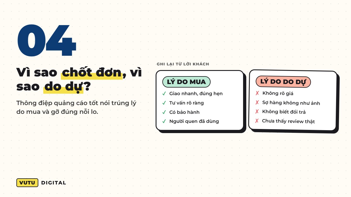 Nghiên cứu thị trường nhanh cho SME: 5 câu hỏi phải trả lời trước khi chạy quảng cáo 5 Câu hỏi 4: Điều gì khiến họ chốt đơn, và điều gì khiến họ do dự?