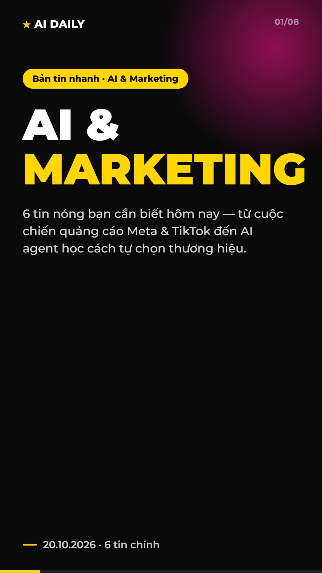AI Daily 20.10.2026: Meta chặn quảng cáo TikTok tại Việt Nam và 4 tin AI & Marketing đáng chú ý 6 AI Daily 20.10.2026: Meta chặn quảng cáo TikTok tại Việt Nam và 4 tin AI & Marketing đáng chú ý