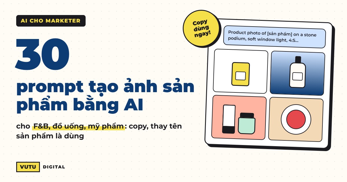 30 prompt tạo ảnh sản phẩm bằng AI