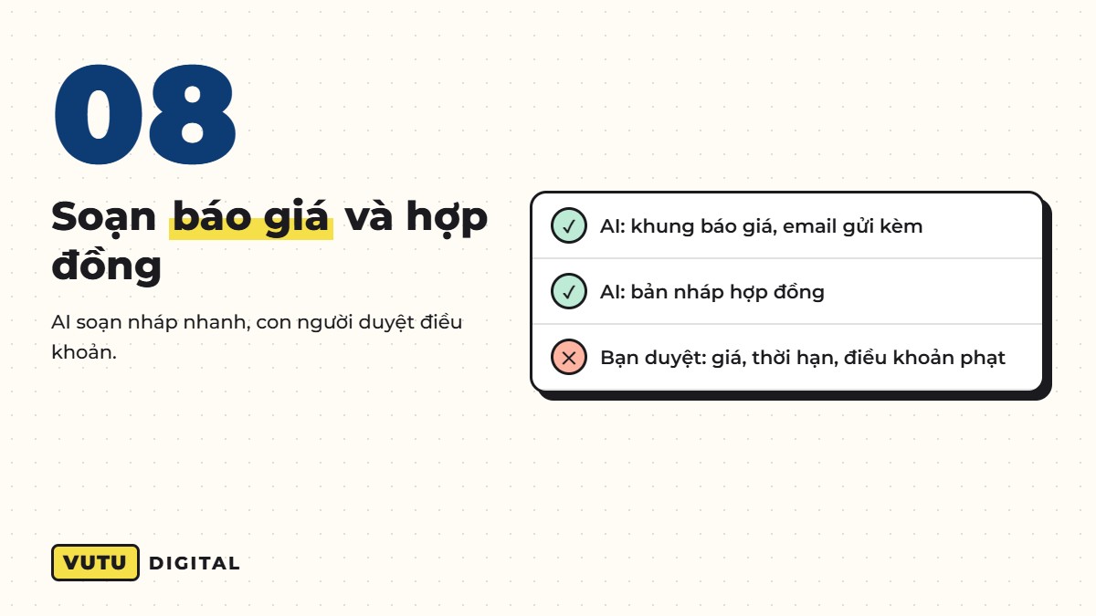 AI cho doanh nghiệp nhỏ: 10 việc giao cho AI ngay tuần này (kèm cách làm) 9 Việc 8: AI soạn báo giá và hợp đồng đơn giản