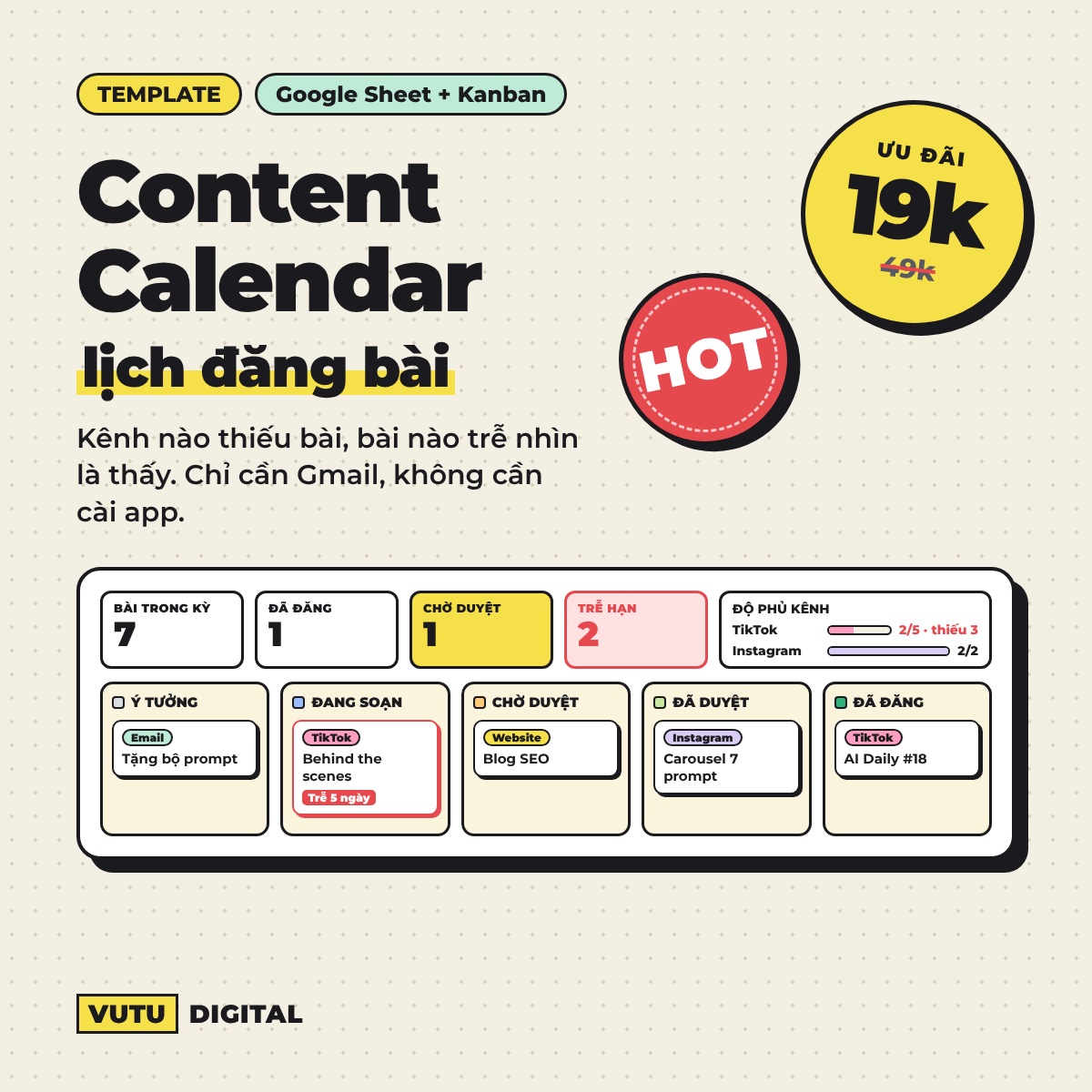 Content Calendar + Dashboard lịch đăng bài 1 Content Calendar - lịch đăng bài trên Google Sheet kèm bảng Kanban, giá ưu đãi 19k
